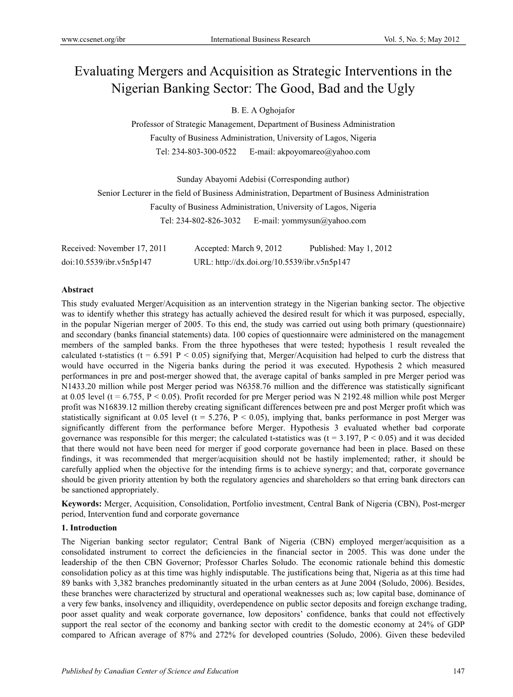 Evaluating Mergers and Acquisition As Strategic Interventions in the Nigerian Banking Sector: the Good, Bad and the Ugly