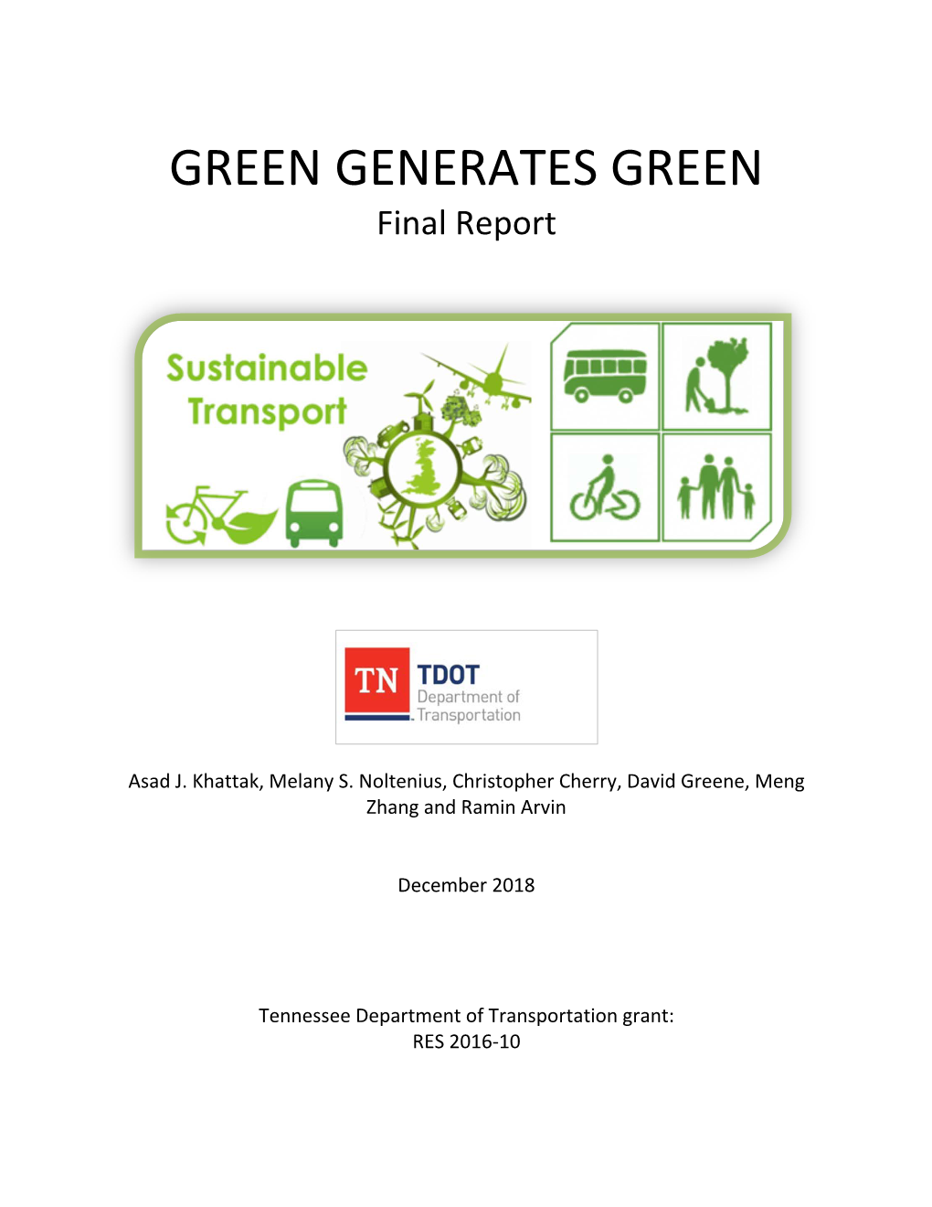 GREEN GENERATES GREEN Final Report