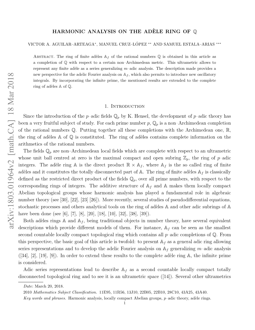 Harmonic Analysis on the Ad\Ele Ring of $\Q$