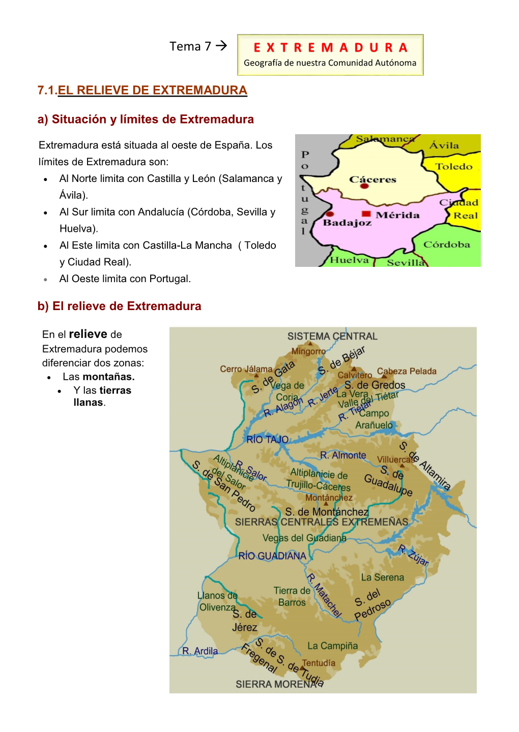 EXTREMADURA A) Situación Y Límites De Extremadura