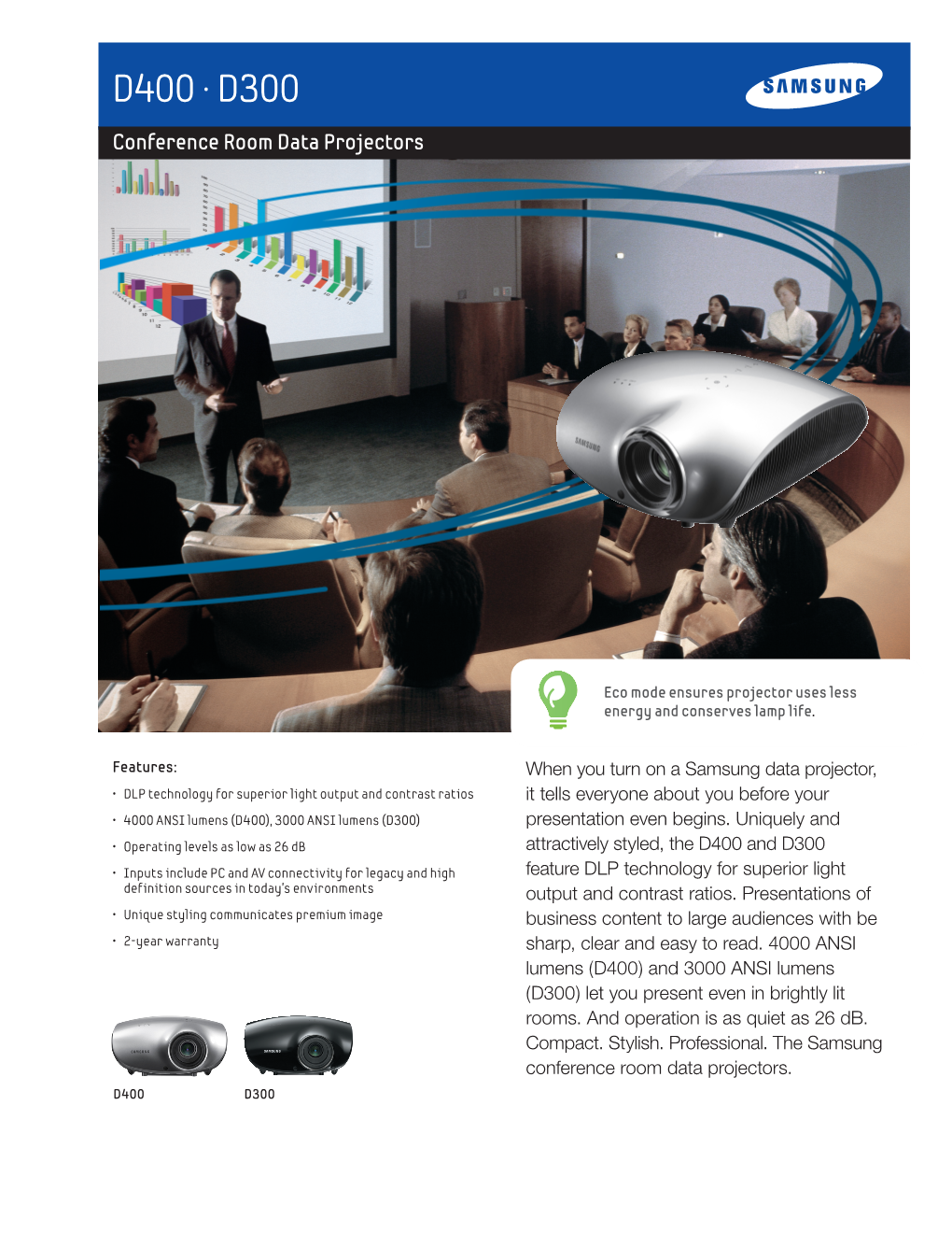 D400 • D300 Conference Room Data Projectors