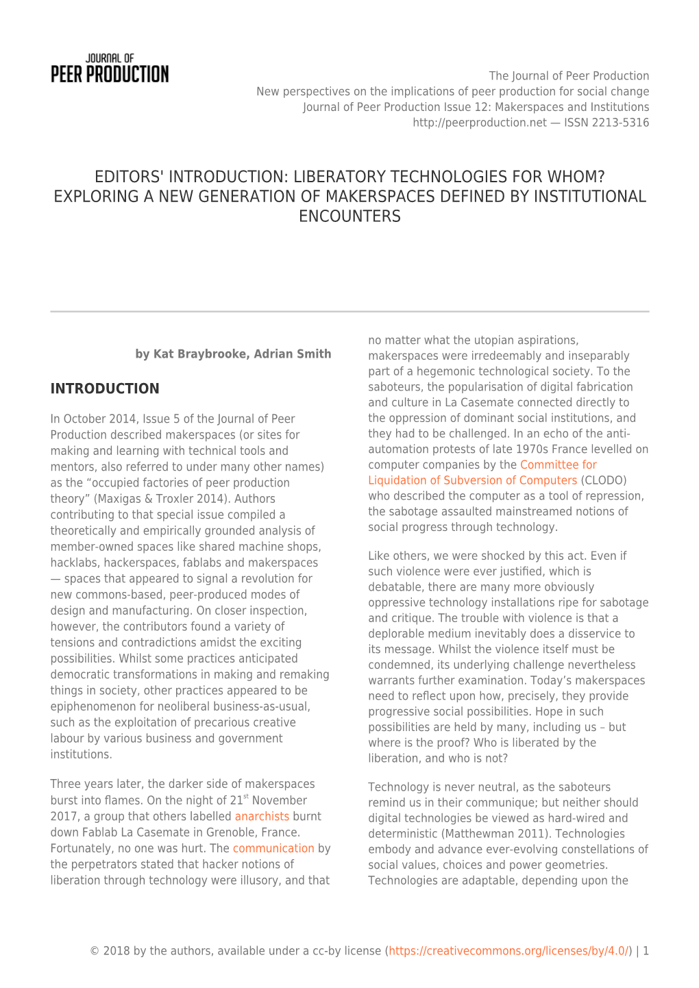 Liberatory Technologies for Whom? Exploring a New Generation of Makerspaces Defined by Institutional Encounters