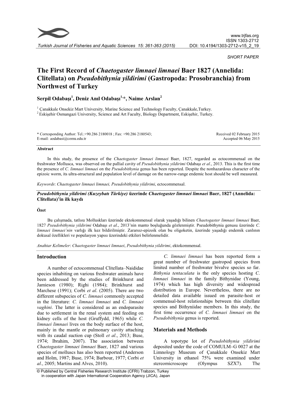 The First Record of Chaetogaster Limnaei Limnaei Baer 1827 (Annelida: Clitellata) on Pseudobithynia Yildirimi (Gastropoda: Prosobranchia) From