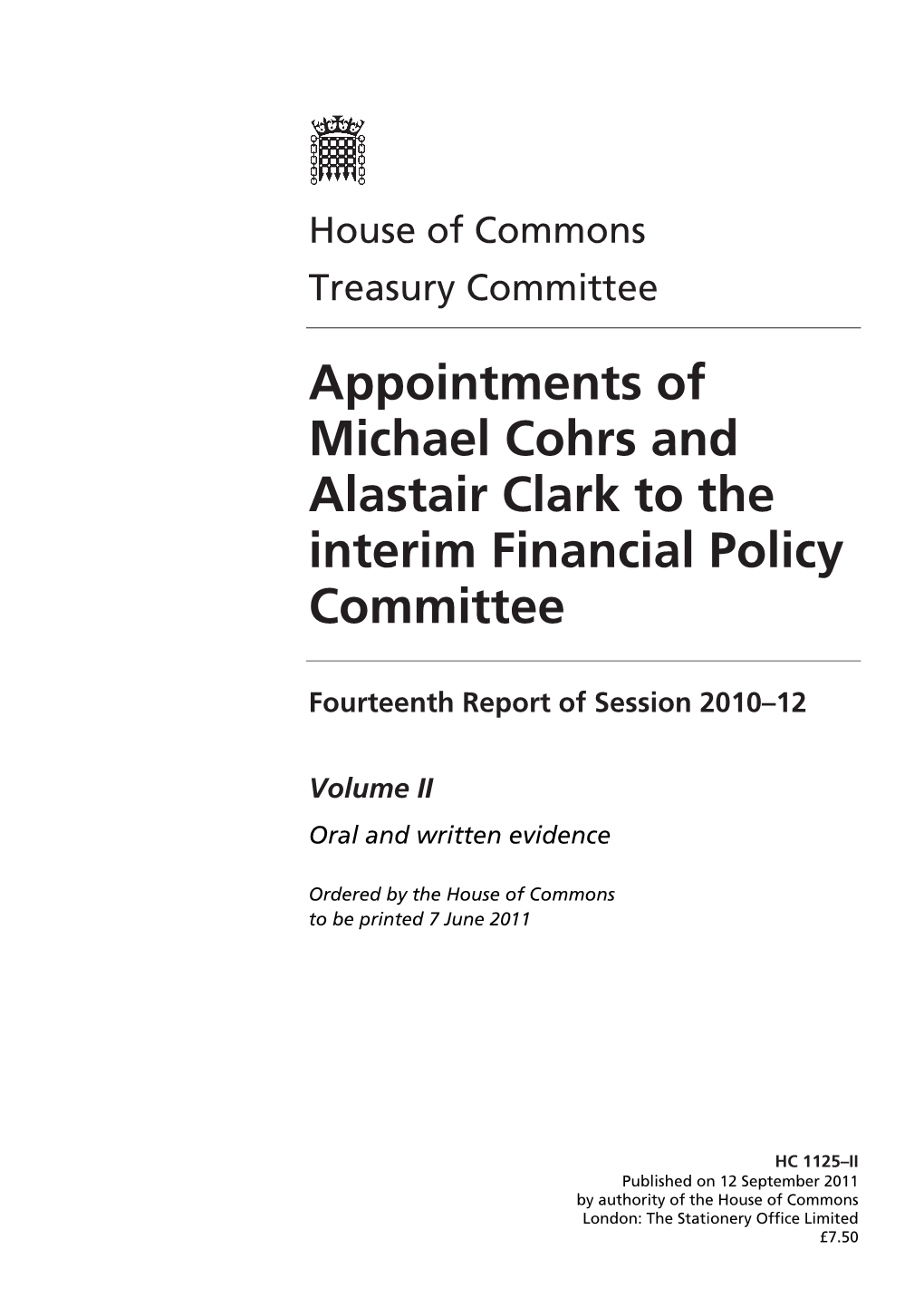 Appointments of Michael Cohrs and Alastair Clark to the Interim Financial Policy Committee
