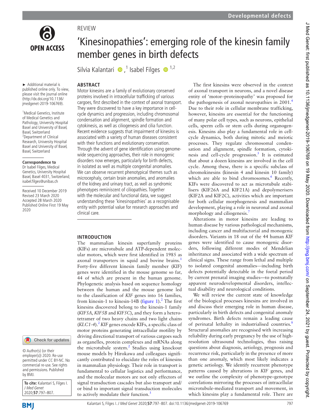 Emerging Role of the Kinesin Family Member Genes in Birth Defects Silvia Kalantari ‍ ‍ ,1 Isabel Filges ‍ ‍ 1,2