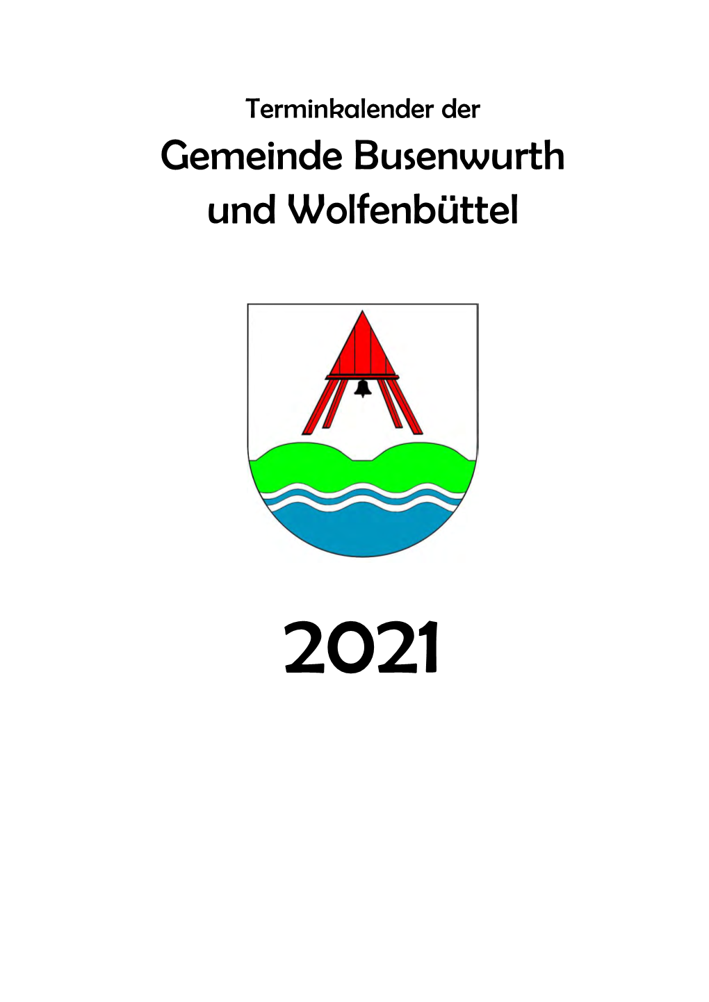 Gemeinde Busenwurth Und Wolfenbüttel