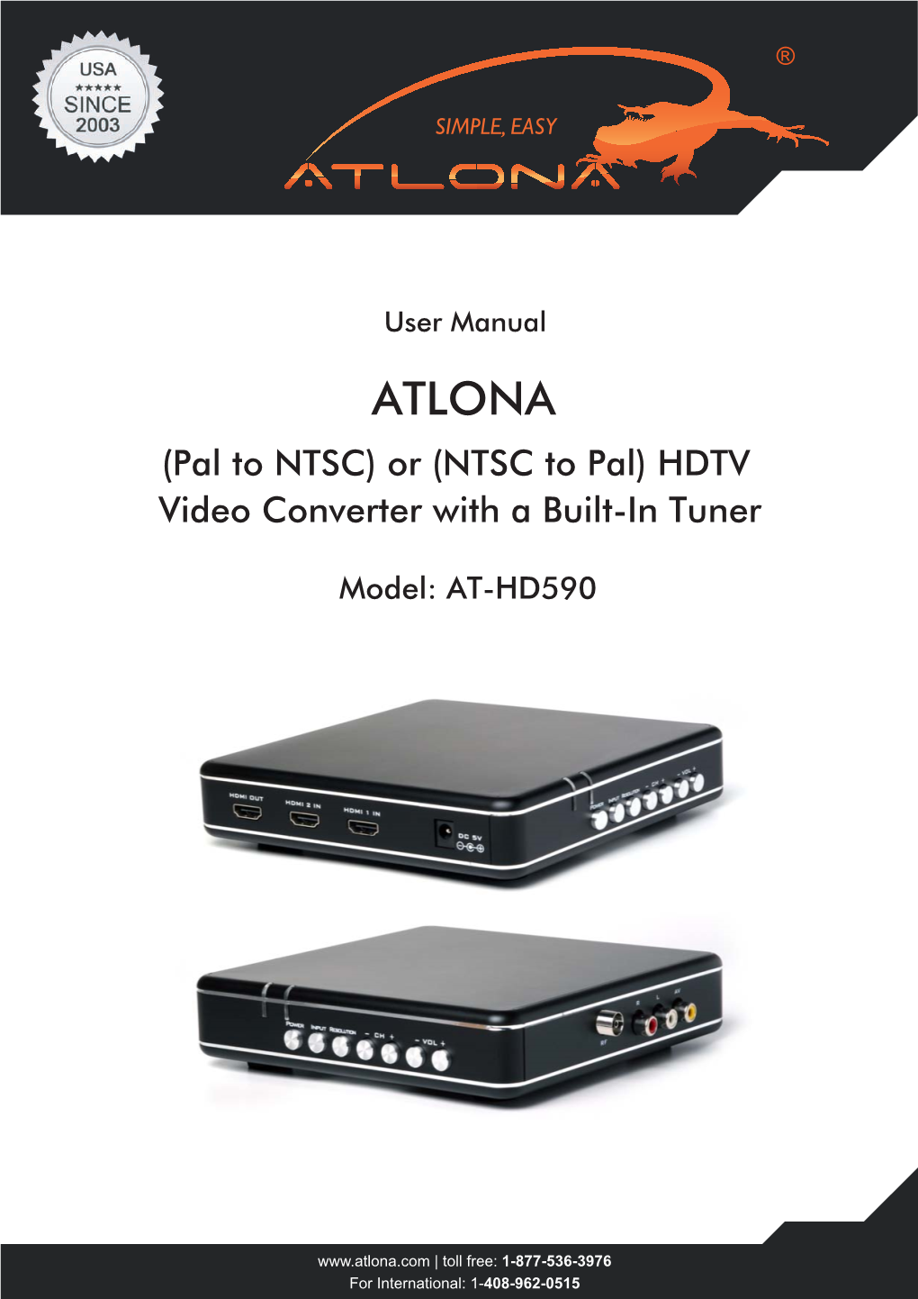 (NTSC to Pal) HDTV Video Converter with a Built-In Tuner