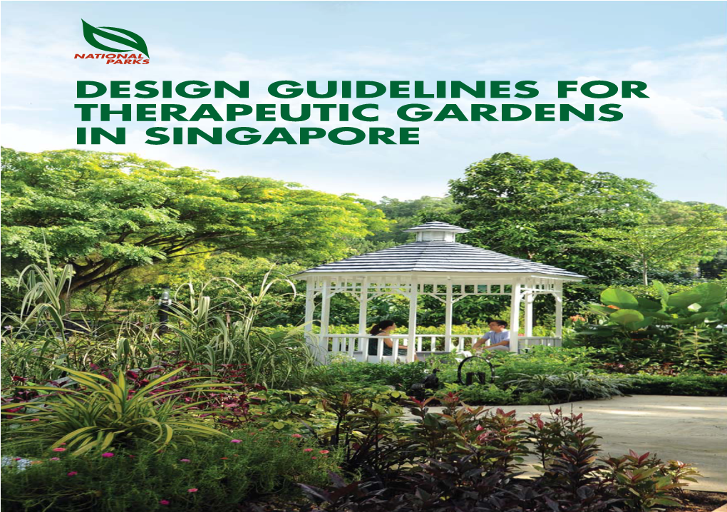 Design Guidelines for Therapeutic Gardens in Singapore