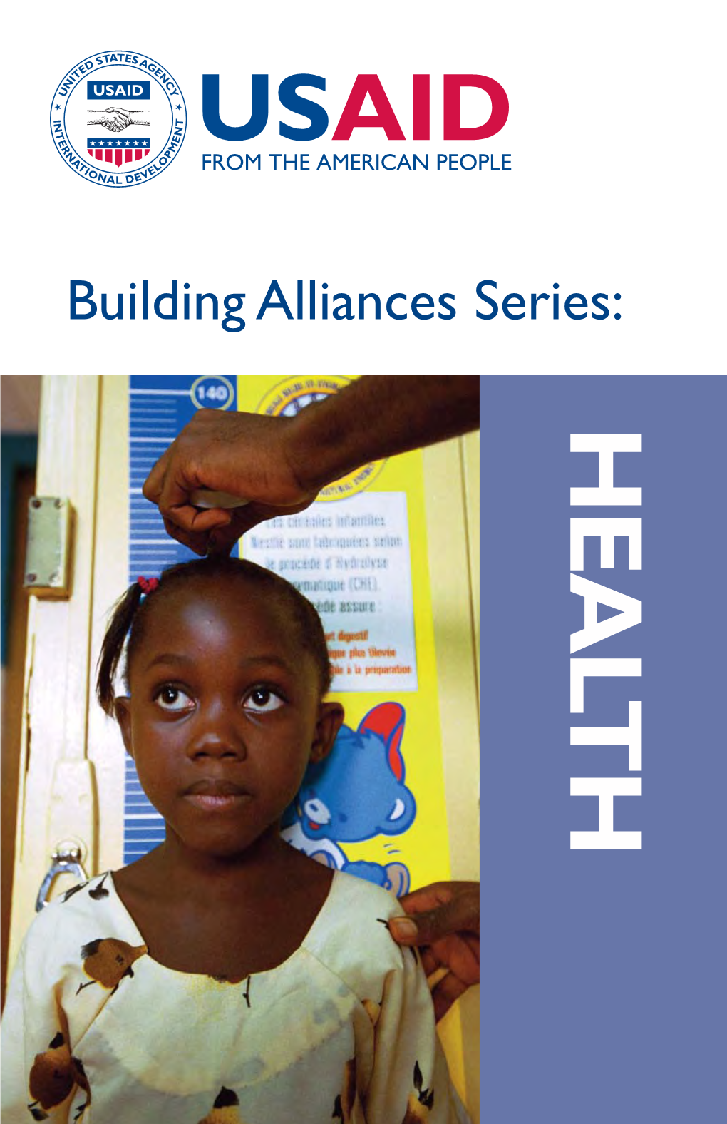 Building Alliances Series: HEALTH May 2010