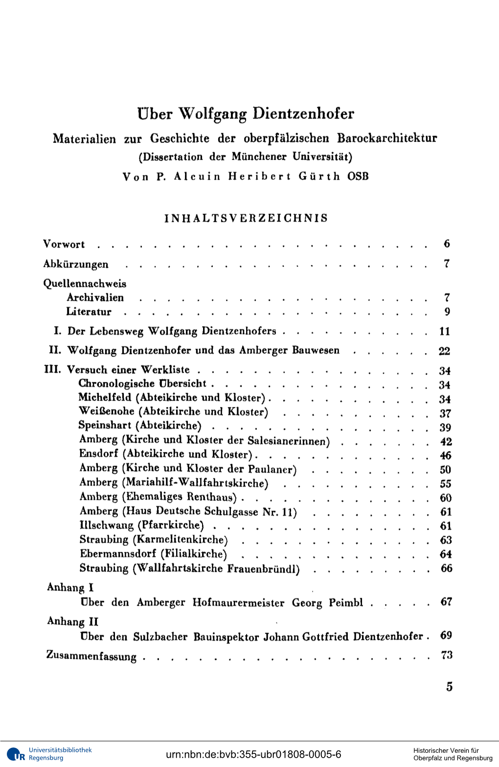 Über Wolfgang Dientzenhofer Materialien Zur Geschichte Der Oberpfälzischen Barockarchitektur (Dissertation Der Münchener Universität) Von P