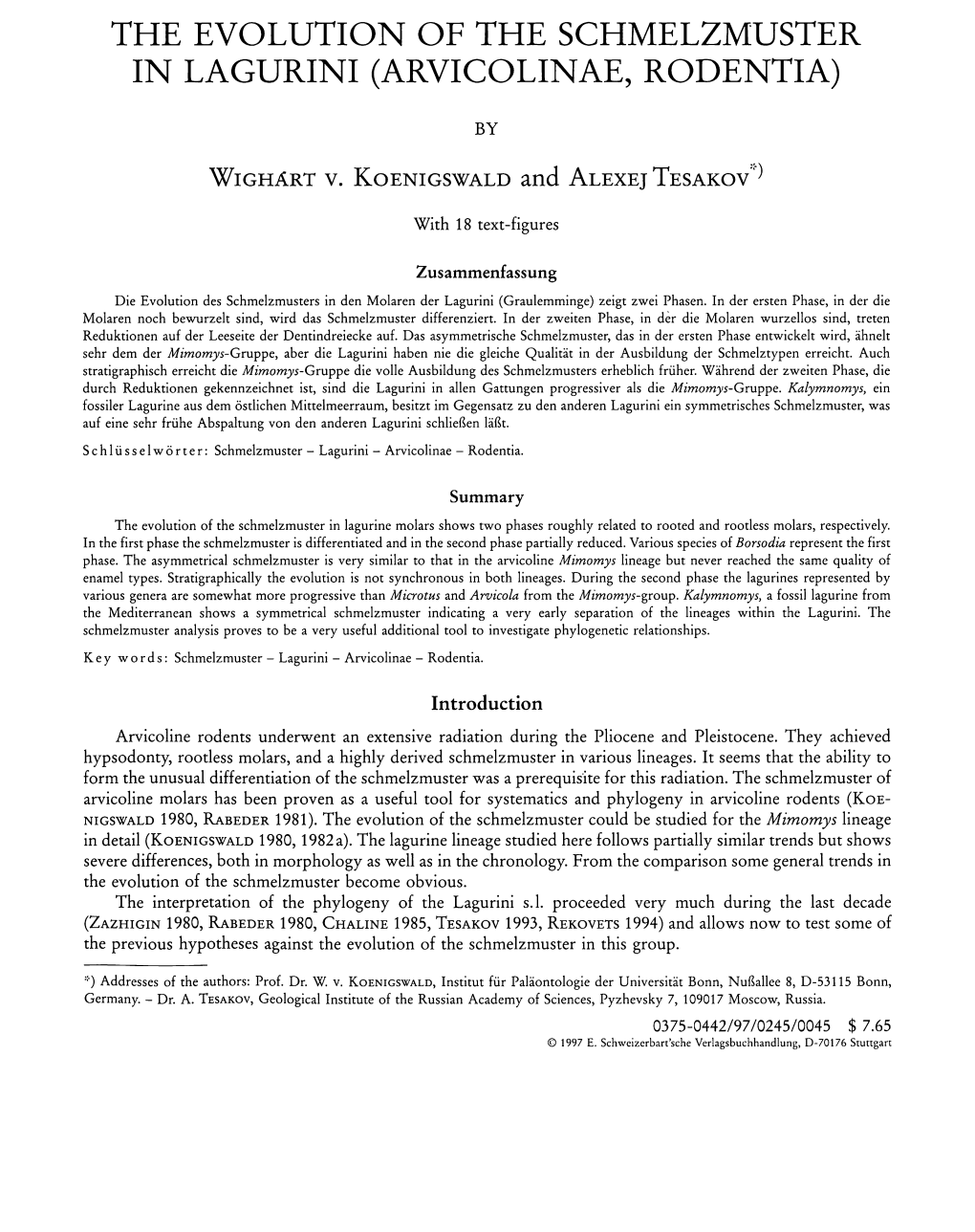 The Evolution of the Schmelzmuster in Lagurini (Arvicolinae, Rodentia)