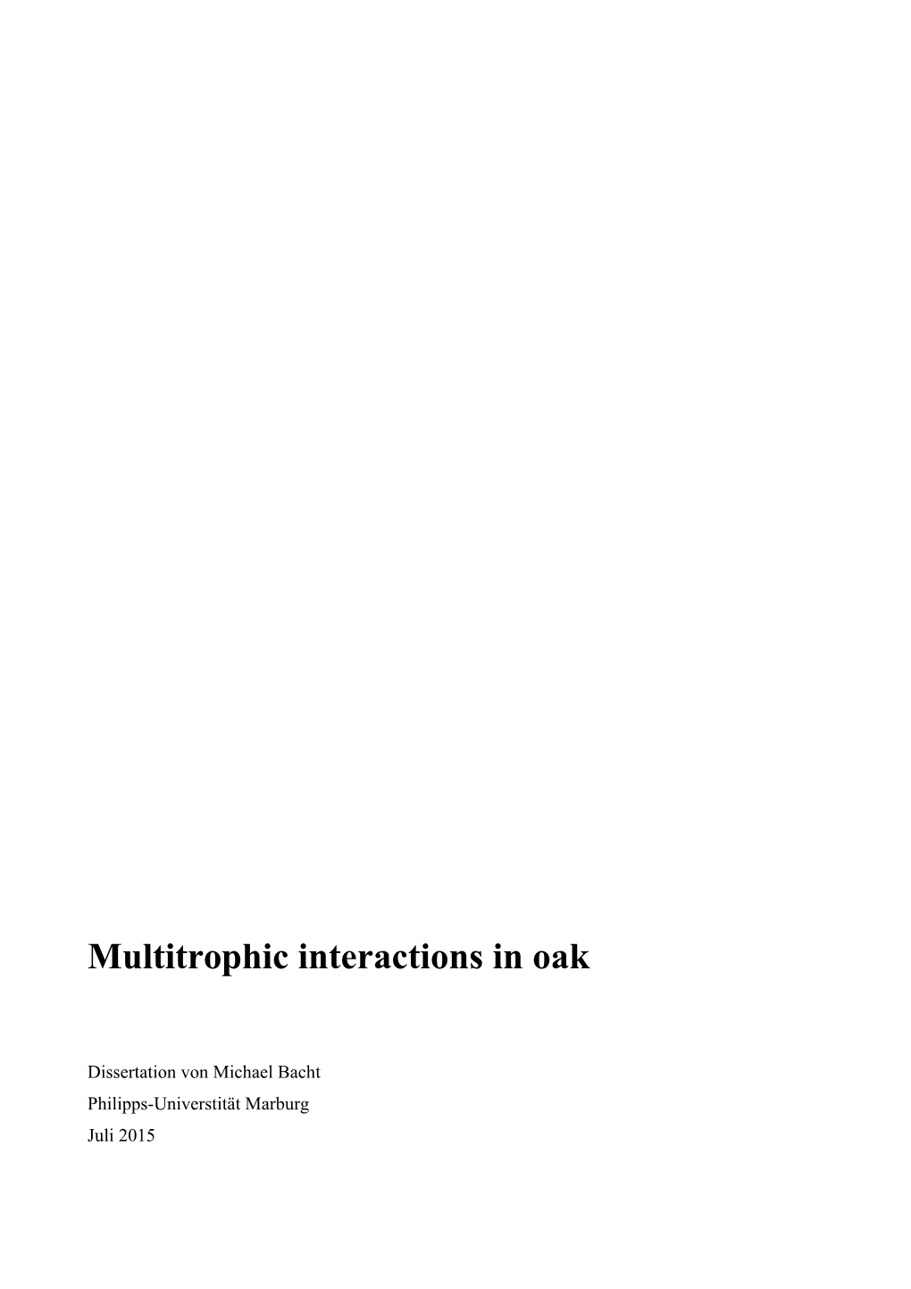 Multitrophic Interactions in Oak