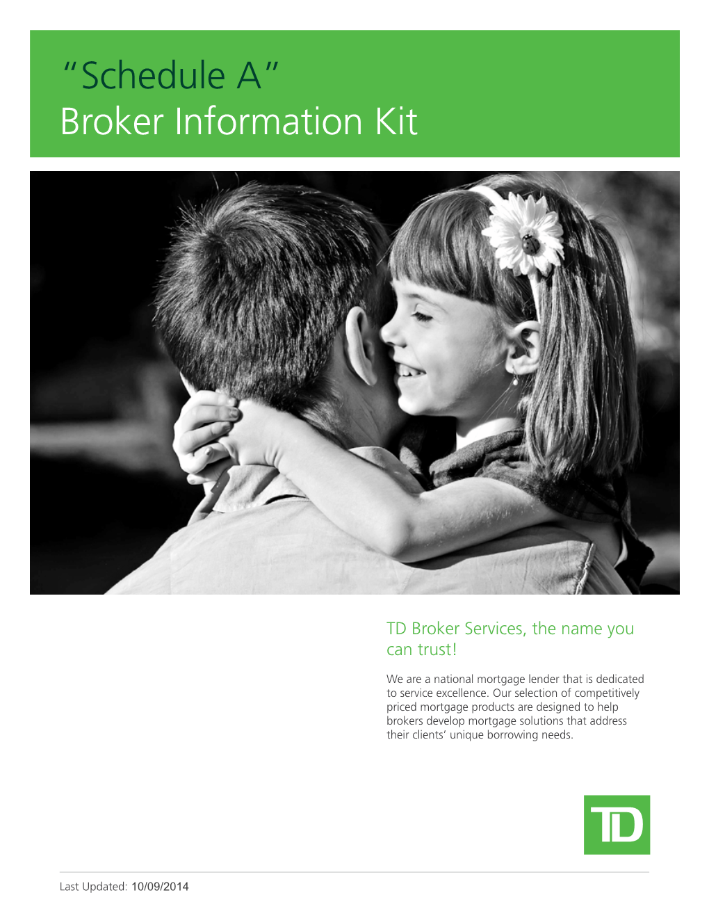 TD Broker Services, the Name You Can Trust!