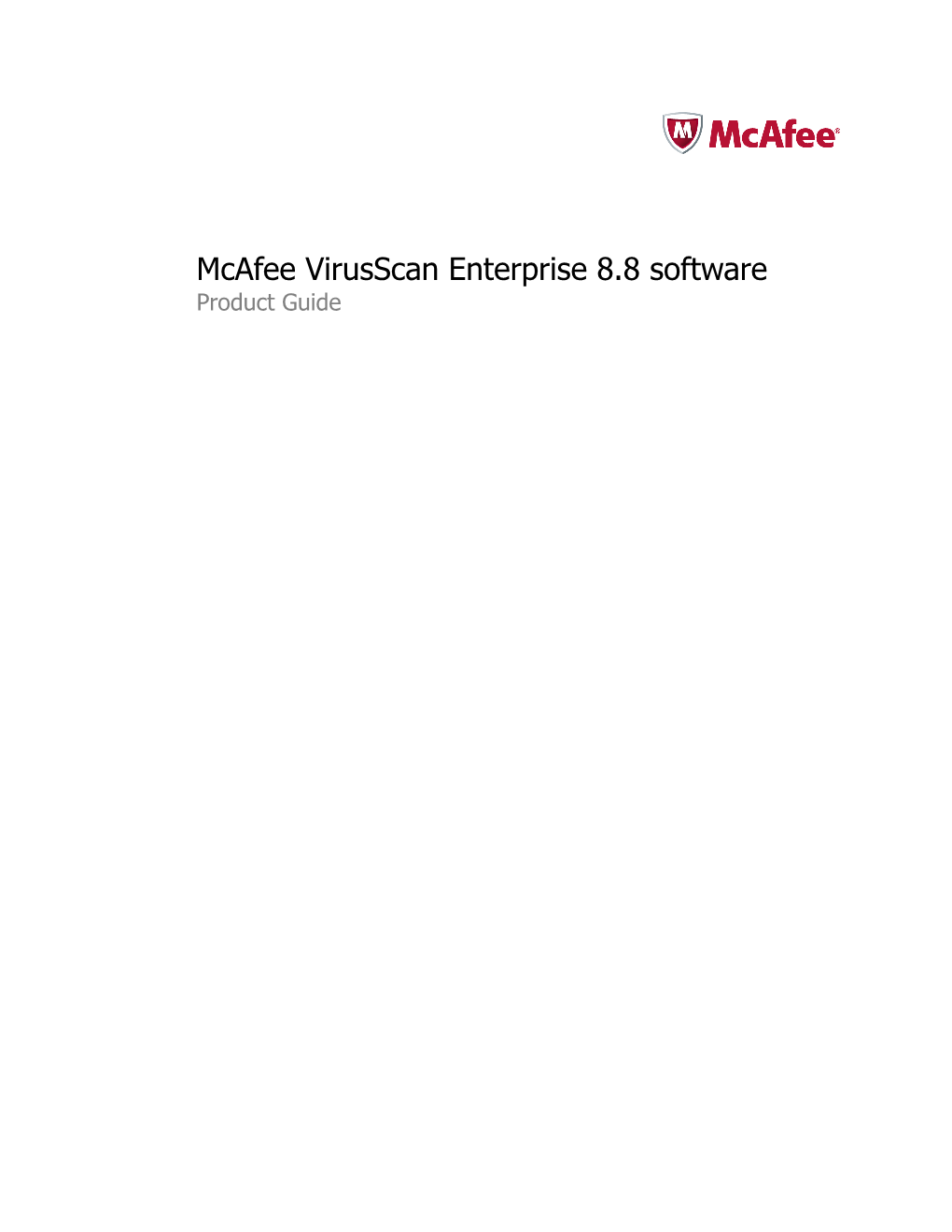 Virusscan Enterprise 8.8 Product Guide Contents