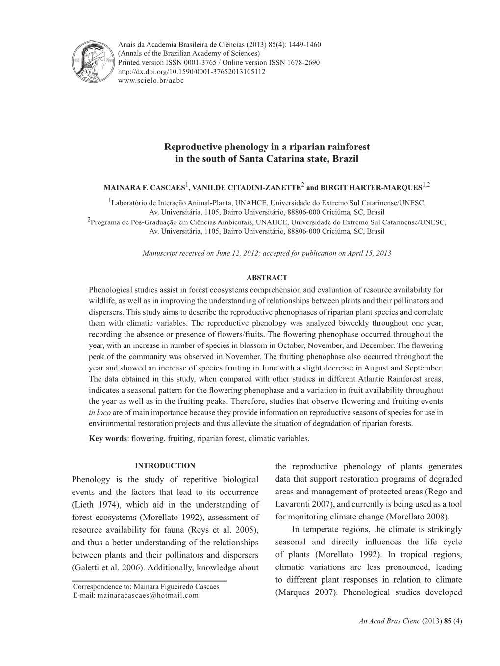 Reproductive Phenology in a Riparian Rainforest in the South of Santa Catarina State, Brazil