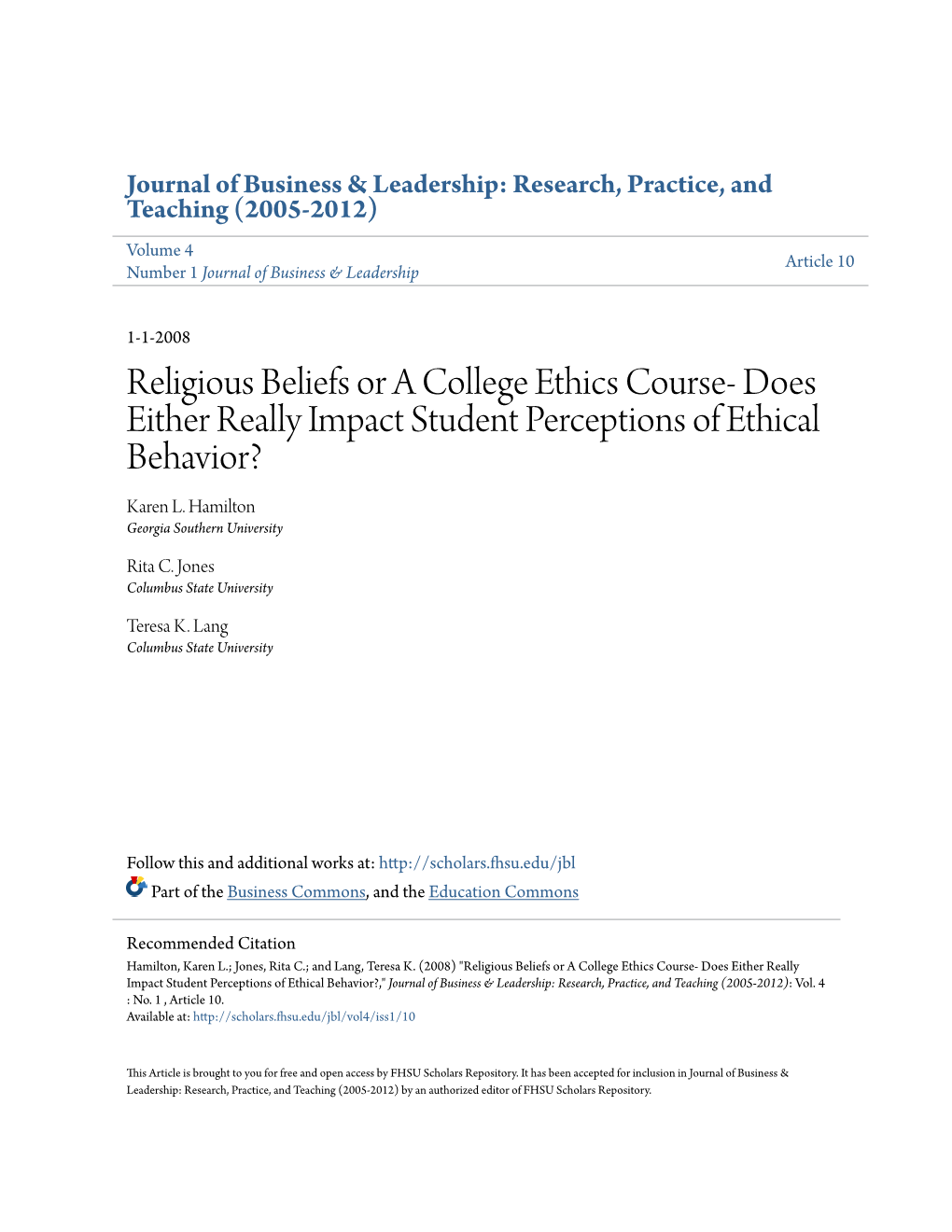 Religious Beliefs Or a College Ethics Course- Does Either Really Impact Student Perceptions of Ethical Behavior? Karen L
