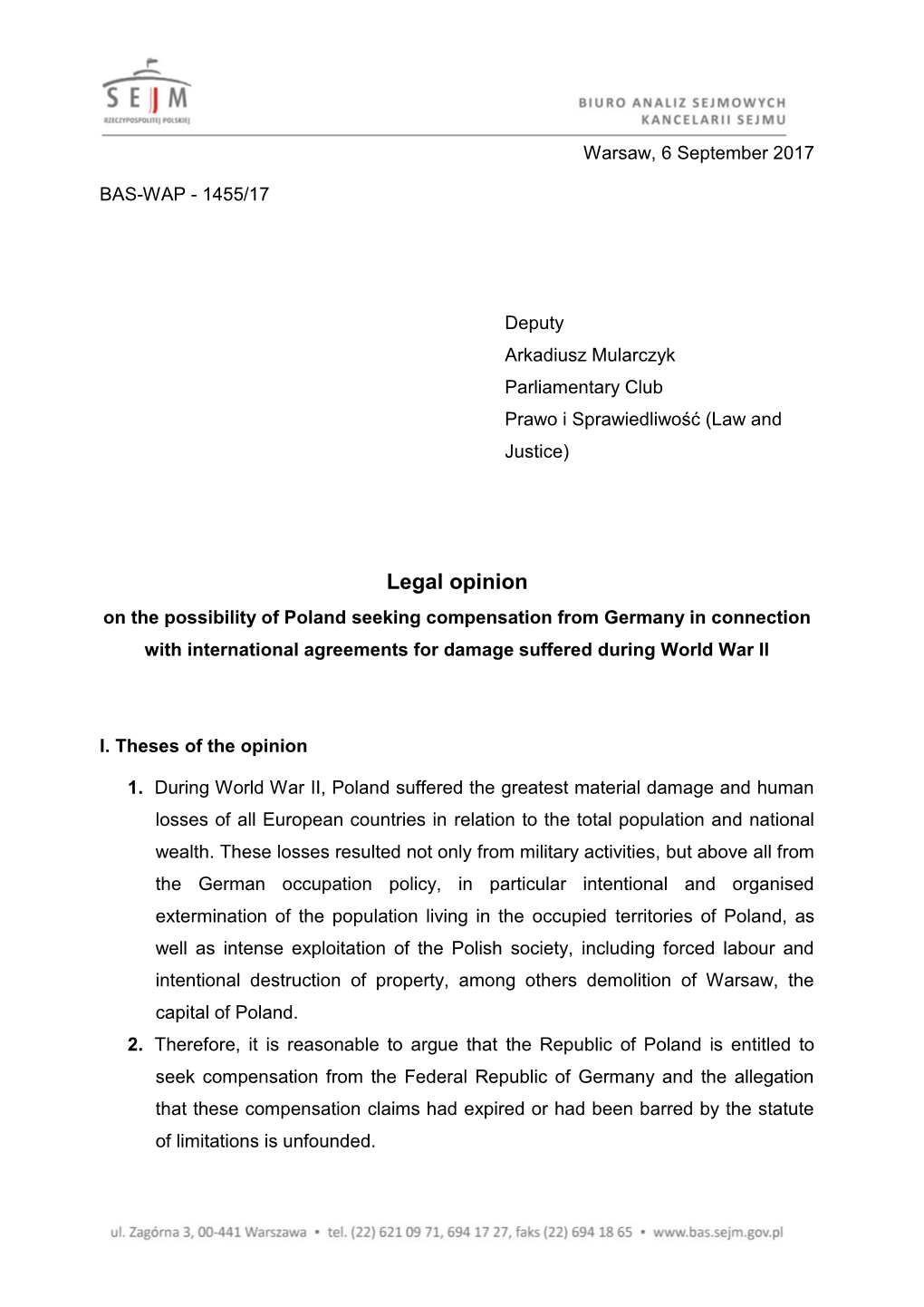 Legal Opinion on the Possibility of Poland Seeking Compensation from Germany in Connection with International Agreements for Damage Suffered During World War II