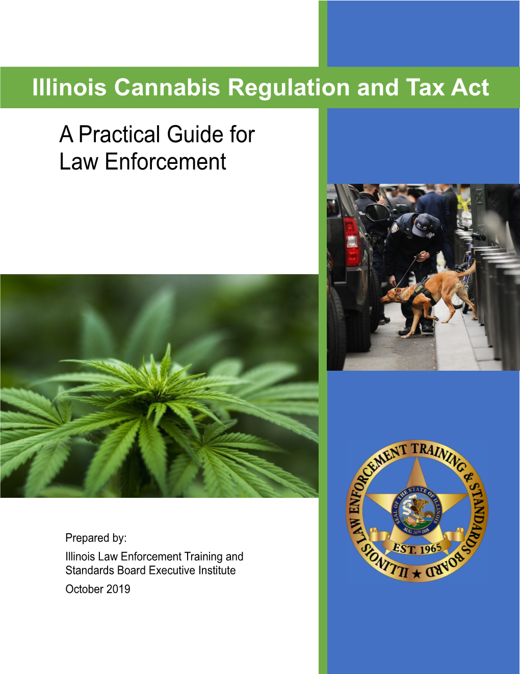 Illinois Cannabis Regulation and Tax Act