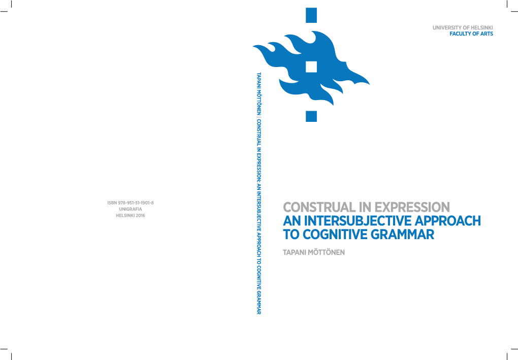 Construal in Expression: an Intersubjective Approach to Cognitive Grammar Approach to Grammar Cognitive Intersubjective an Expression: in Construal