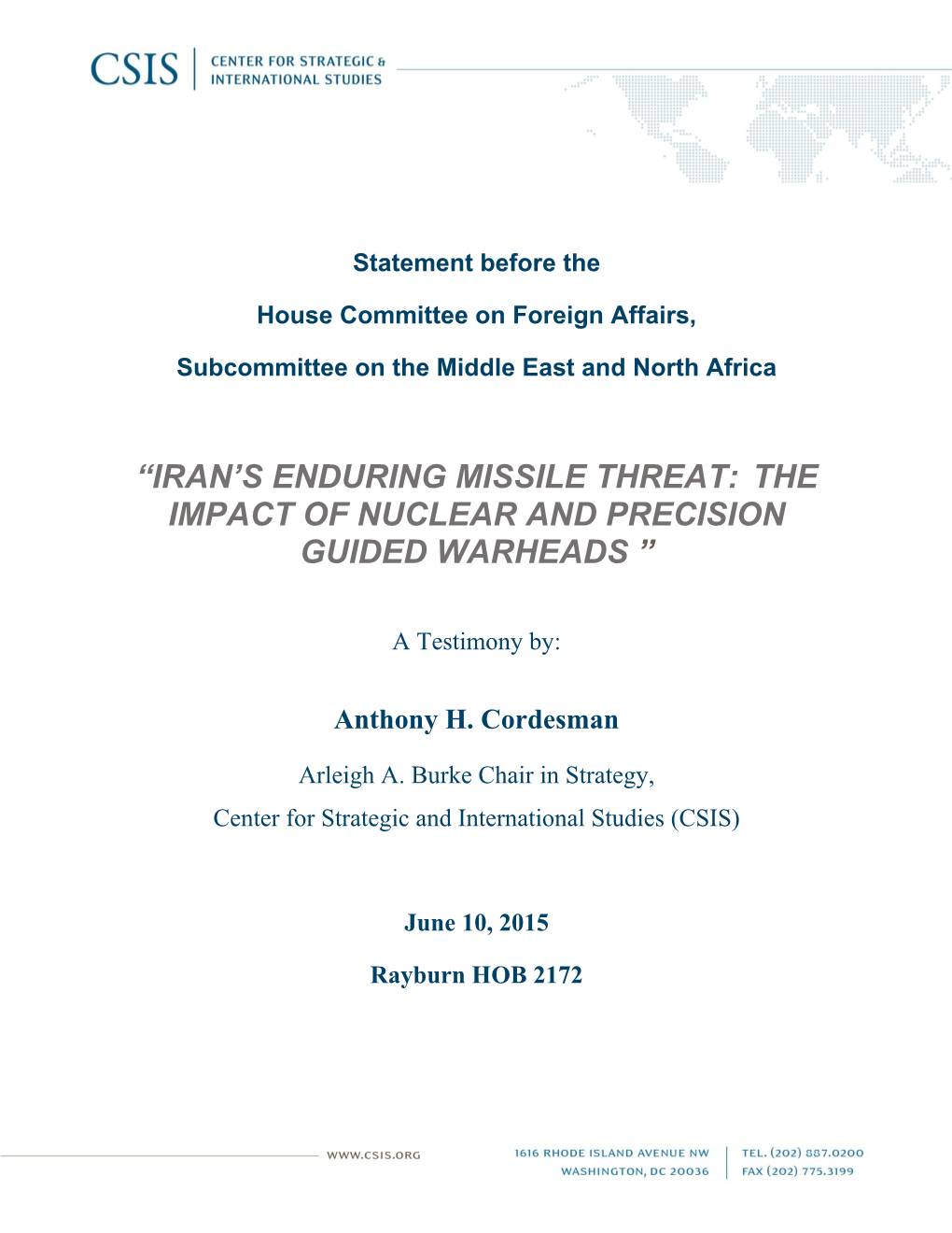 “Iran's Enduring Missile Threat: the Impact Of