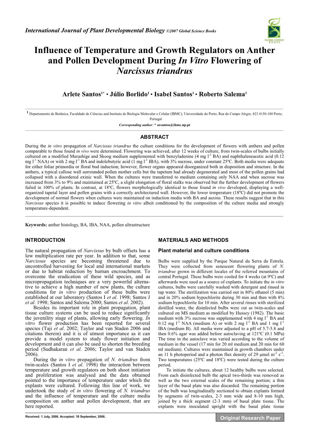 Influence of Temperature and Growth Regulators on Anther and Pollen Development During in Vitro Flowering of Narcissus Triandrus