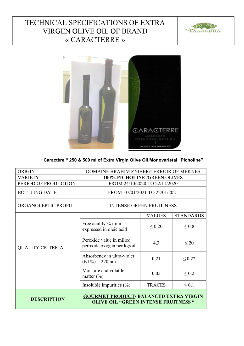 Technical Specifications of Extra Virgen Olive Oil of Brand