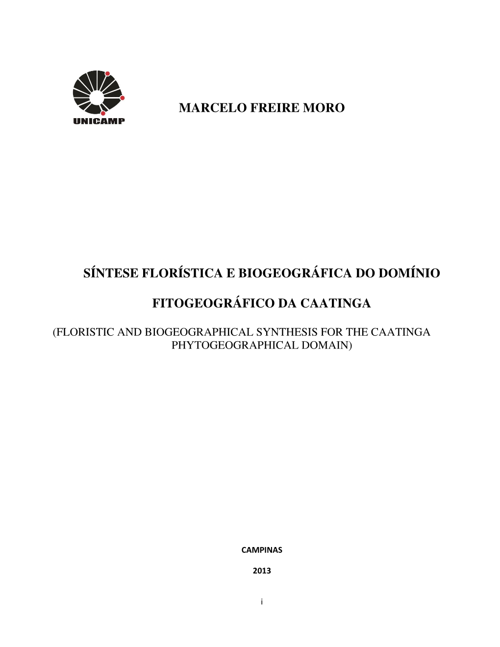 Marcelo Freire Moro Síntese Florística E Biogeográfica Do Domínio