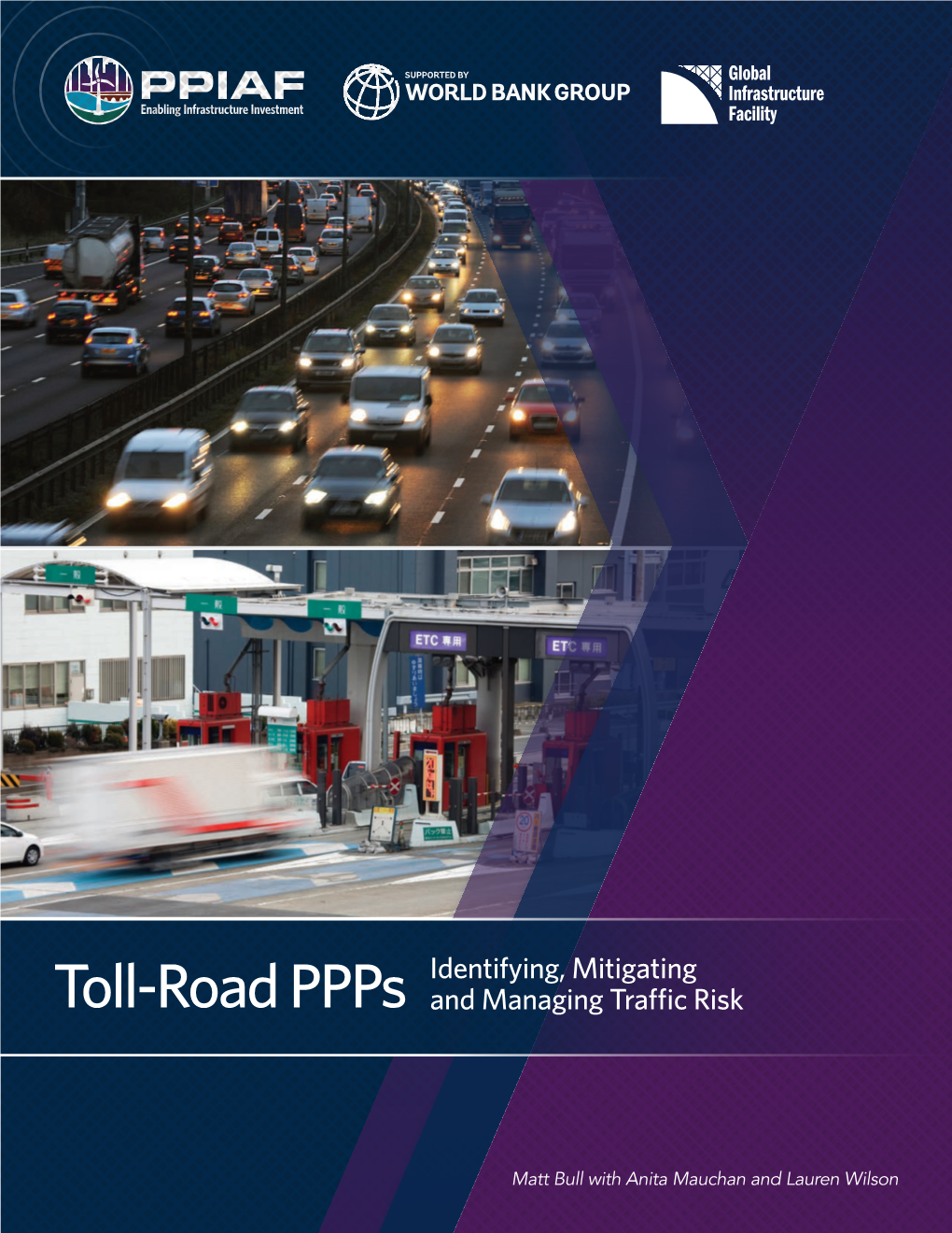 Toll-Road Ppps and Managing Traffic Risk