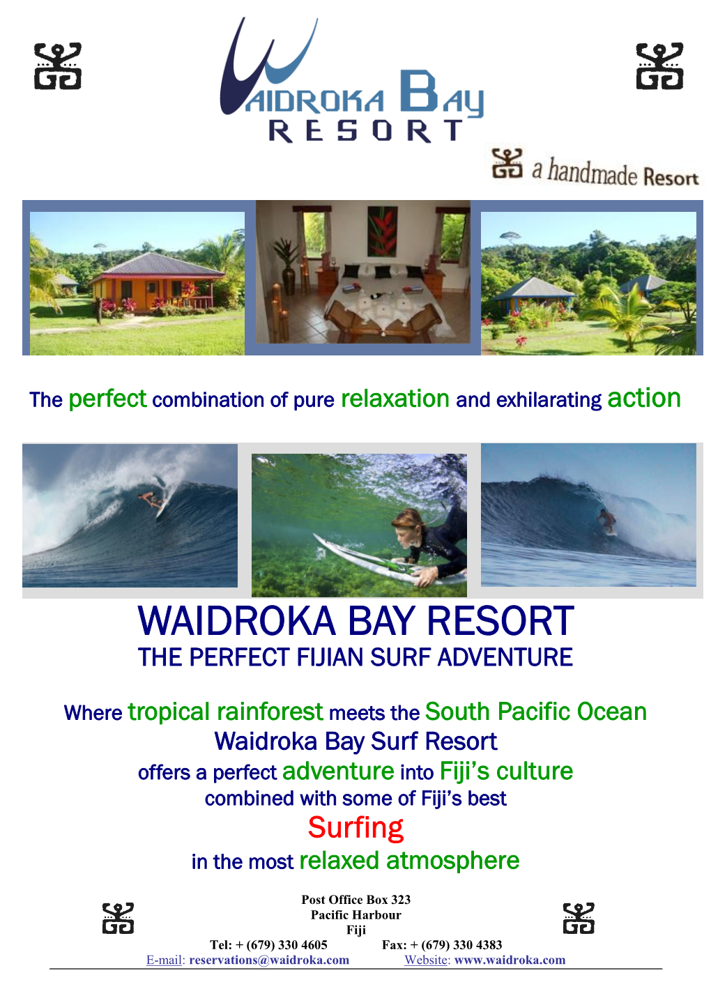 Waidroka Bay Resort the Perfect Fijian Surf Adventure