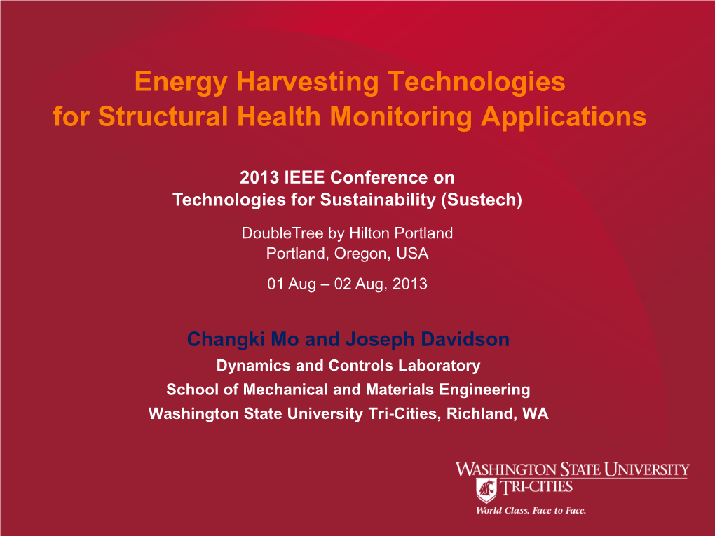 Energy Harvesting Technologies for Structural Health Monitoring Applications