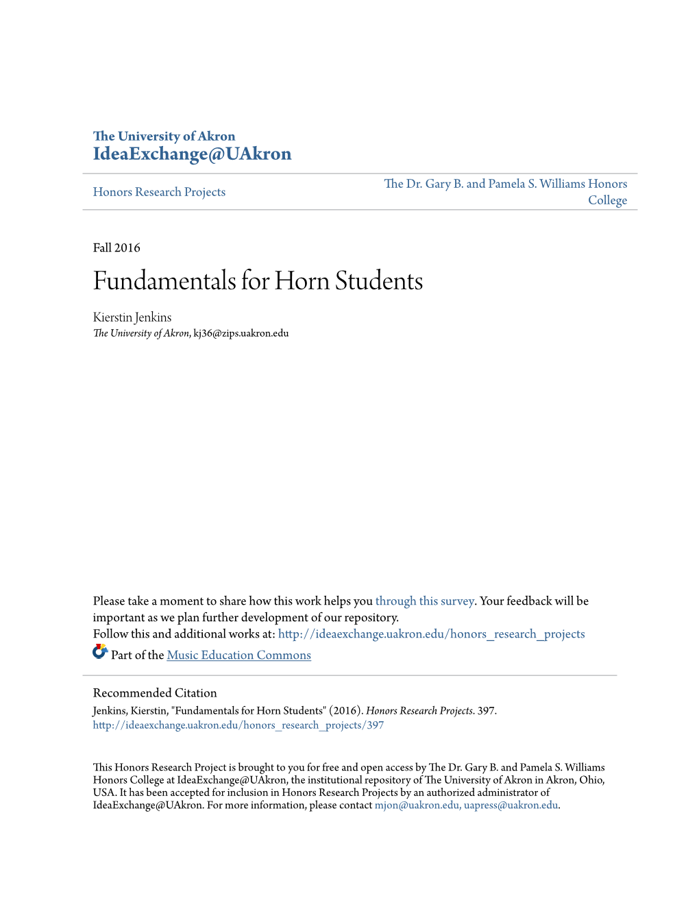 Fundamentals for Horn Students Kierstin Jenkins the University of Akron, Kj36@Zips.Uakron.Edu