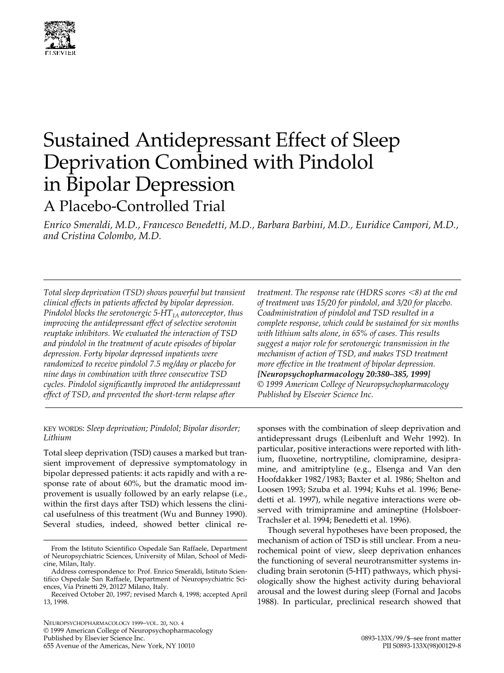 Sustained Antidepressant Effect of Sleep Deprivation Combined With