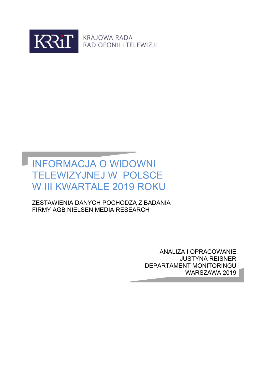 Informacja O Widowni Telewizyjnej W Polsce W Iii Kwartale 2019 Roku