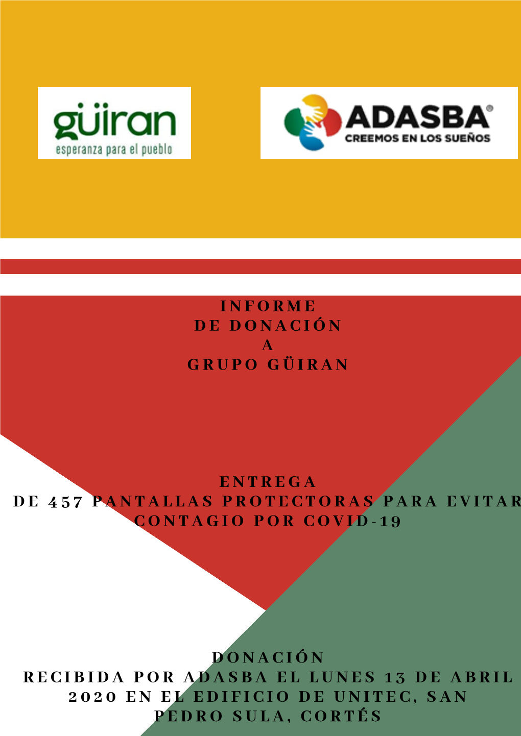 Informe De Donación a Grupo Güiran Entrega De 457