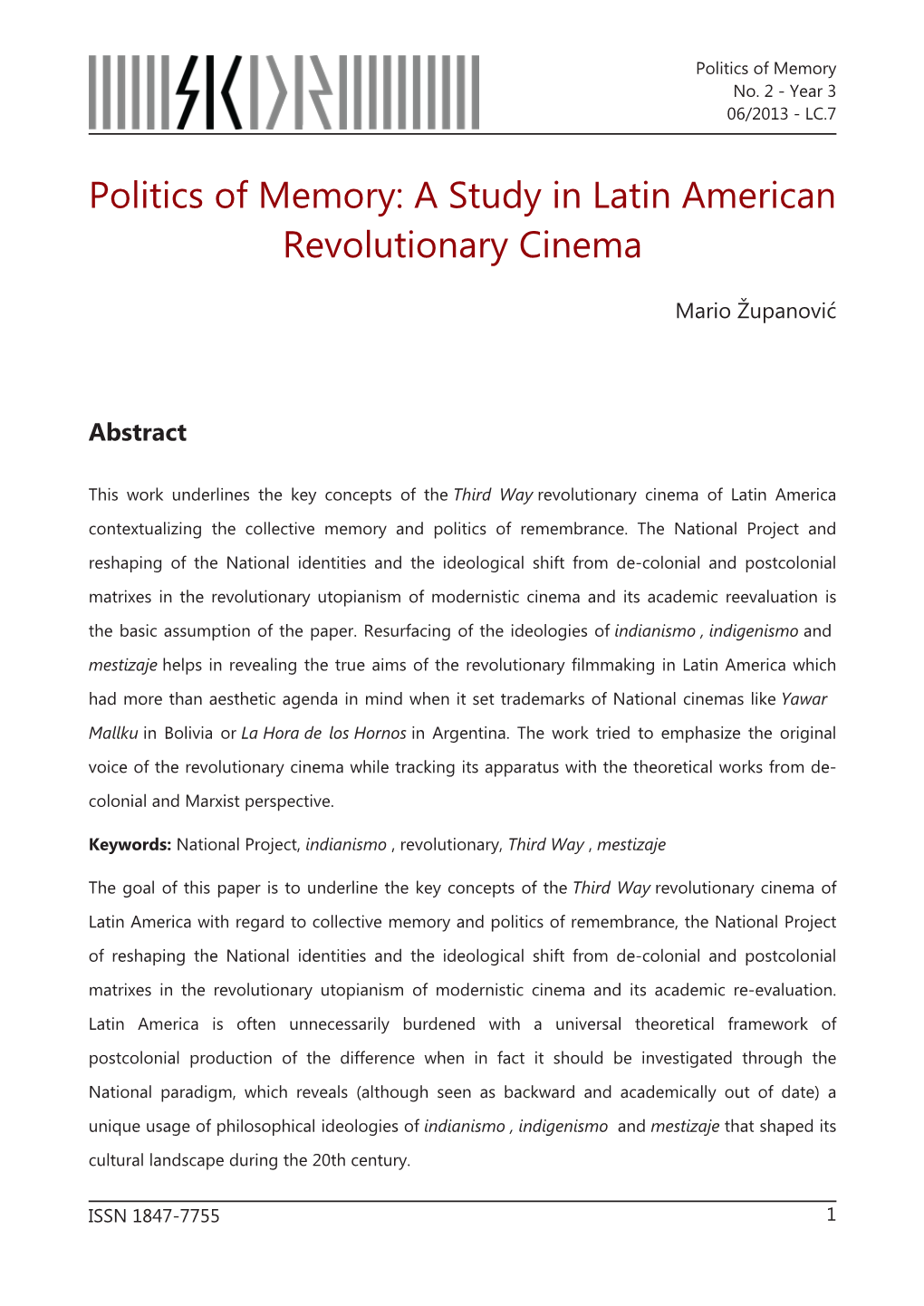 Politics of Memory: a Study in Latin American Revolutionary Cinema