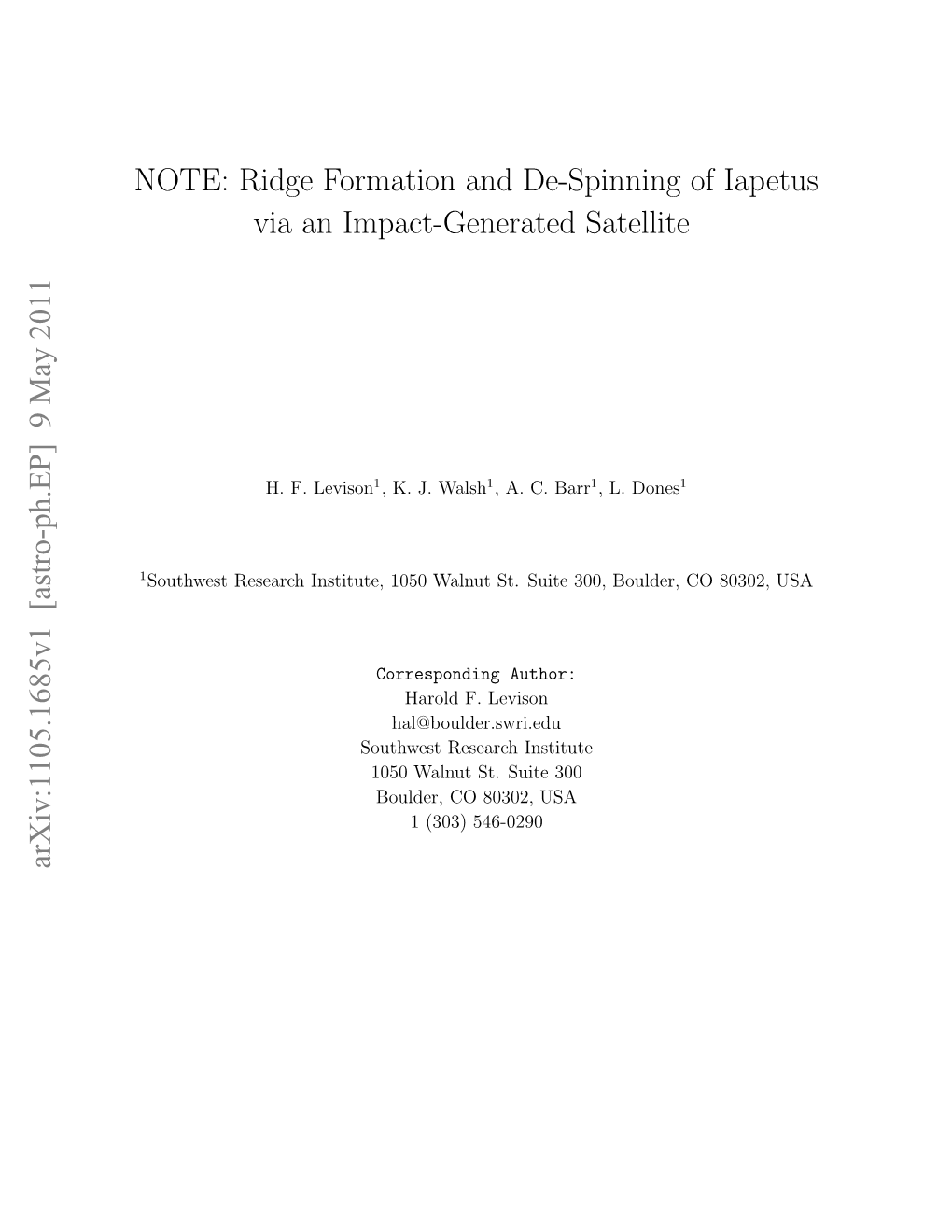 Ridge Formation and De-Spinning of Iapetus Via an Impact-Generated Satellite