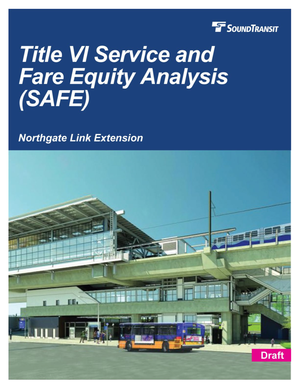 Northgate Title VI Service and Fare Equity Analysis