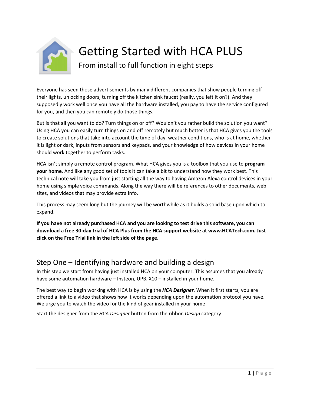 Getting Started with HCA PLUS from Install to Full Function in Eight Steps