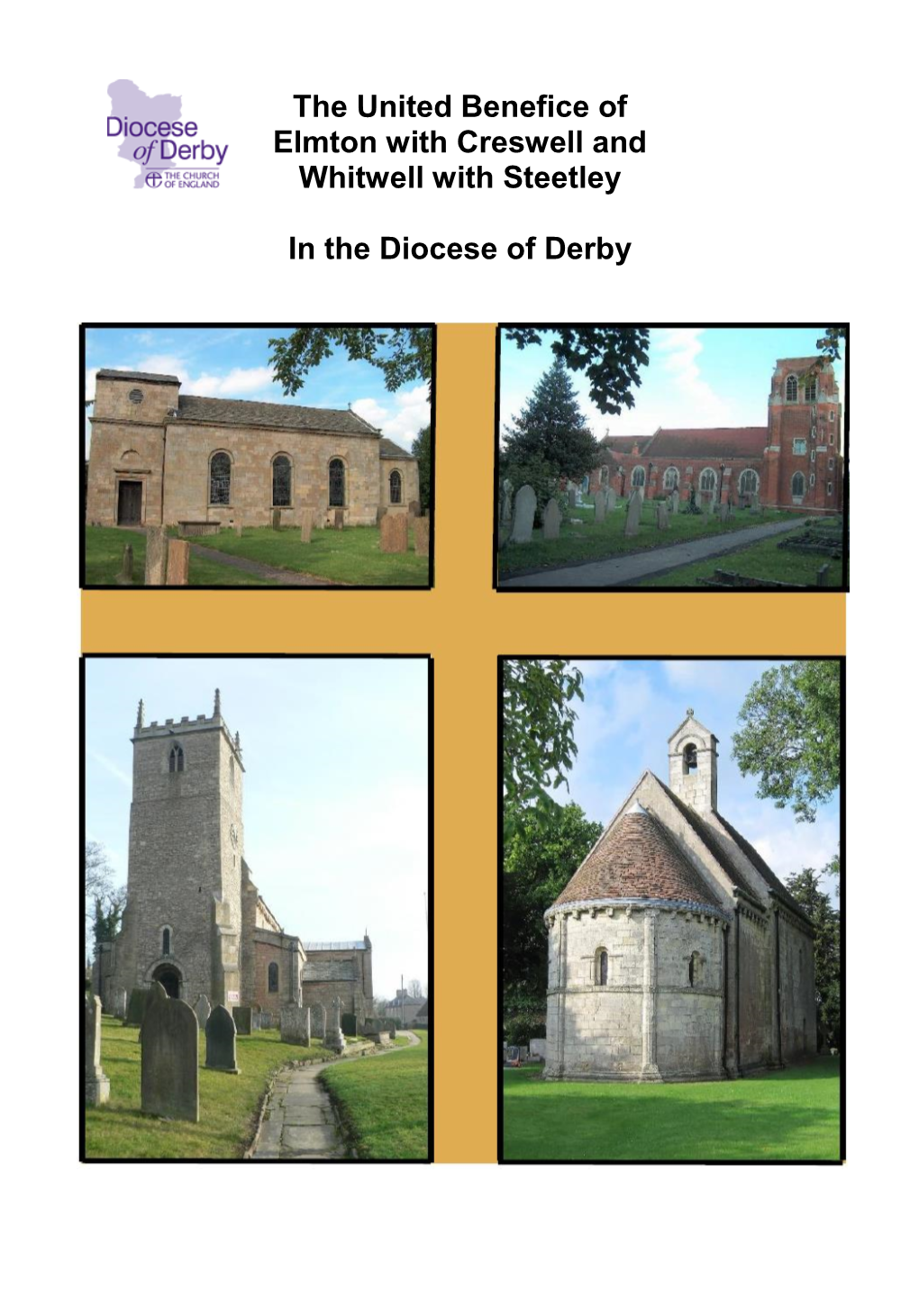The United Benefice of Elmton with Creswell and Whitwell with Steetley