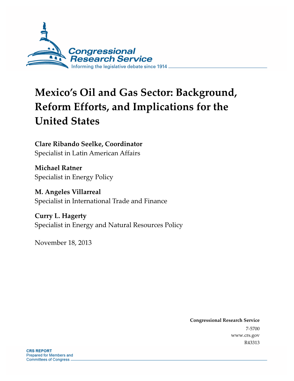 Mexico's Oil and Gas Sector: Background, Reform Efforts, And