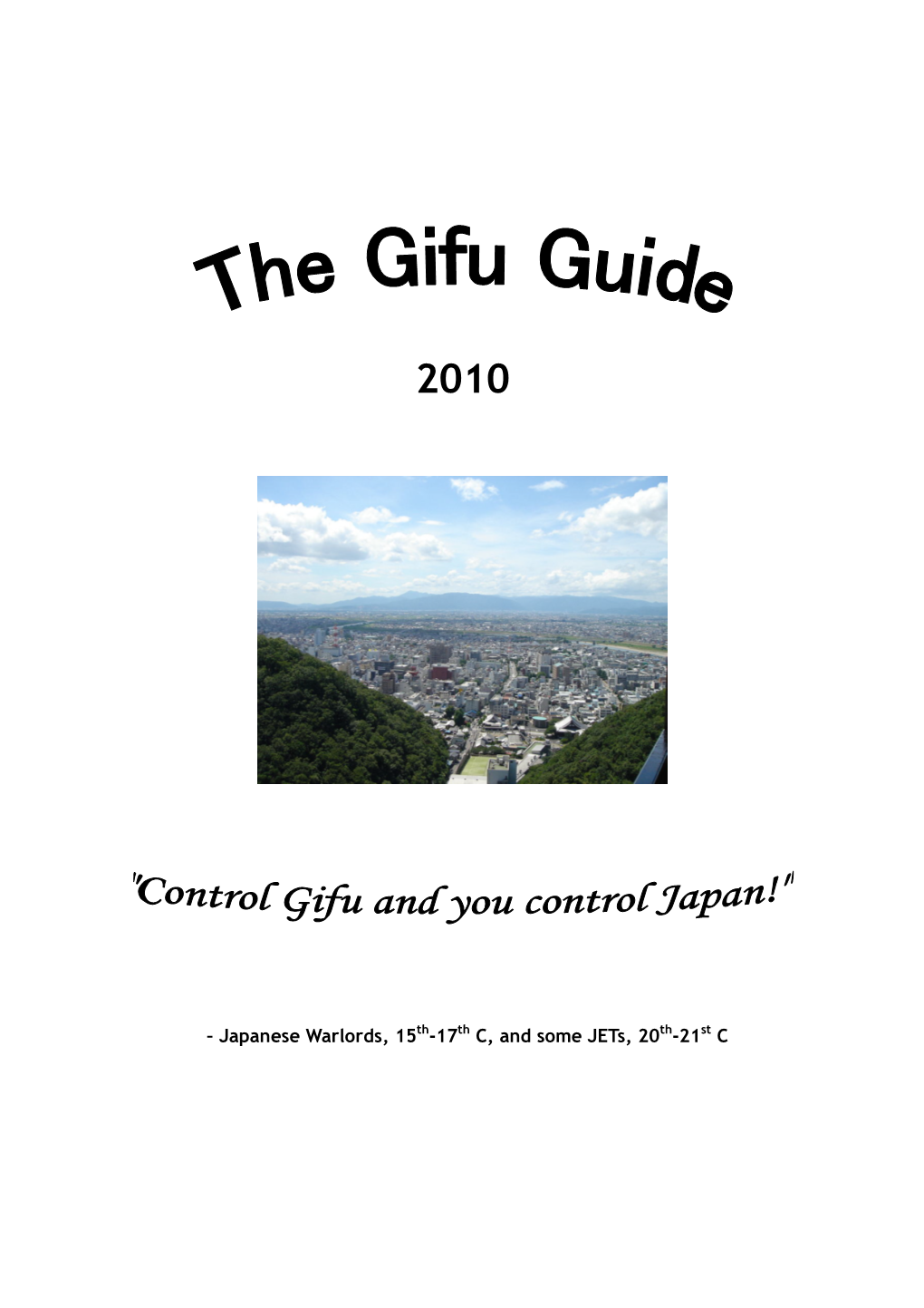 – Japanese Warlords, 15Th-17Th C, and Some Jets, 20Th-21St C