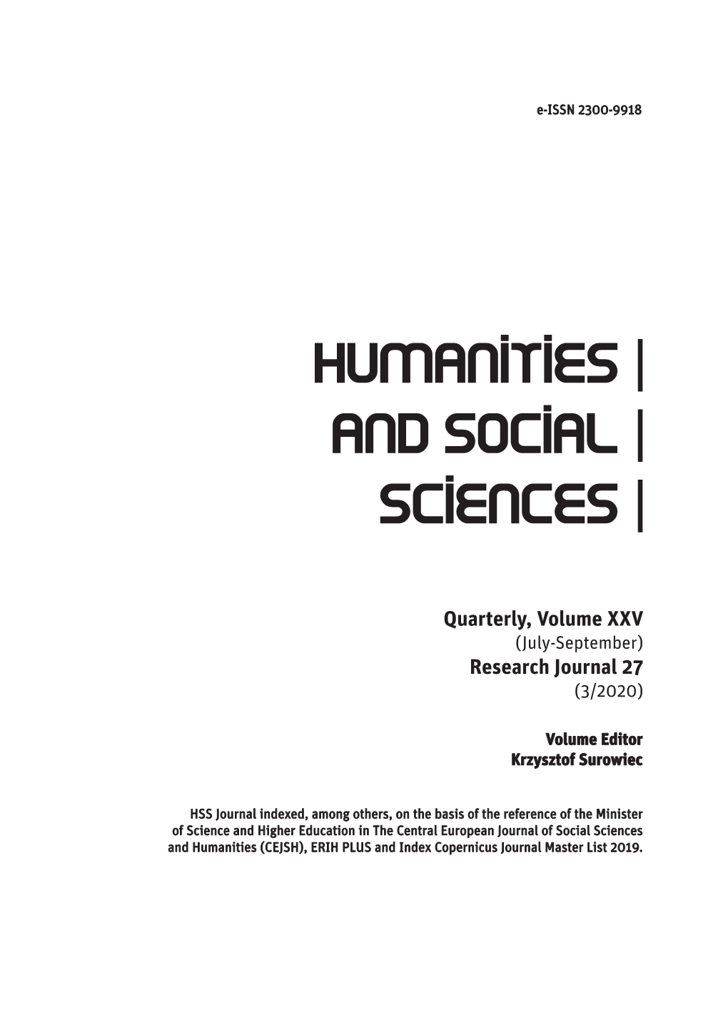 Quarterly, Volume XXV Research Journal 27