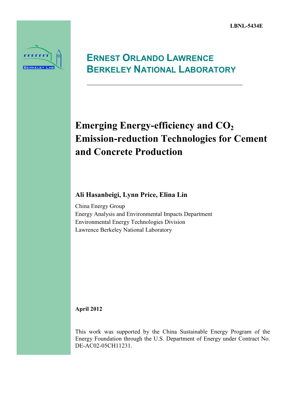 Emerging Energy-Efficiency and CO2 Emission-Reduction Technologies for Cement and Concrete Production