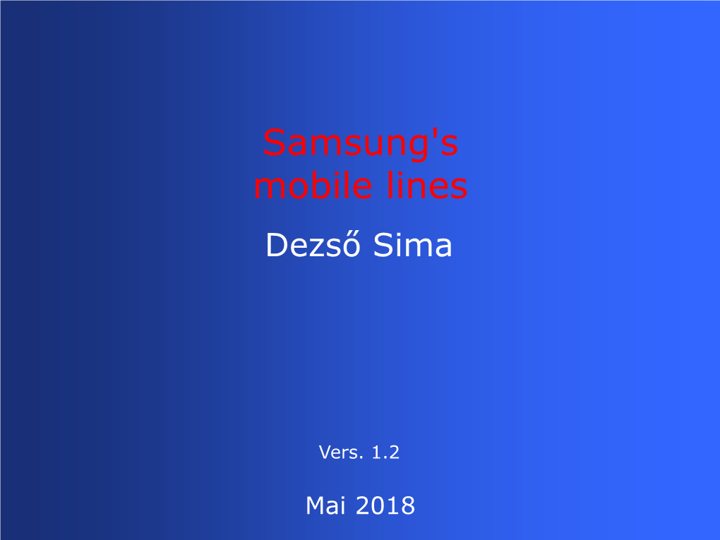 Samsung's Mobile Lines Dezső Sima