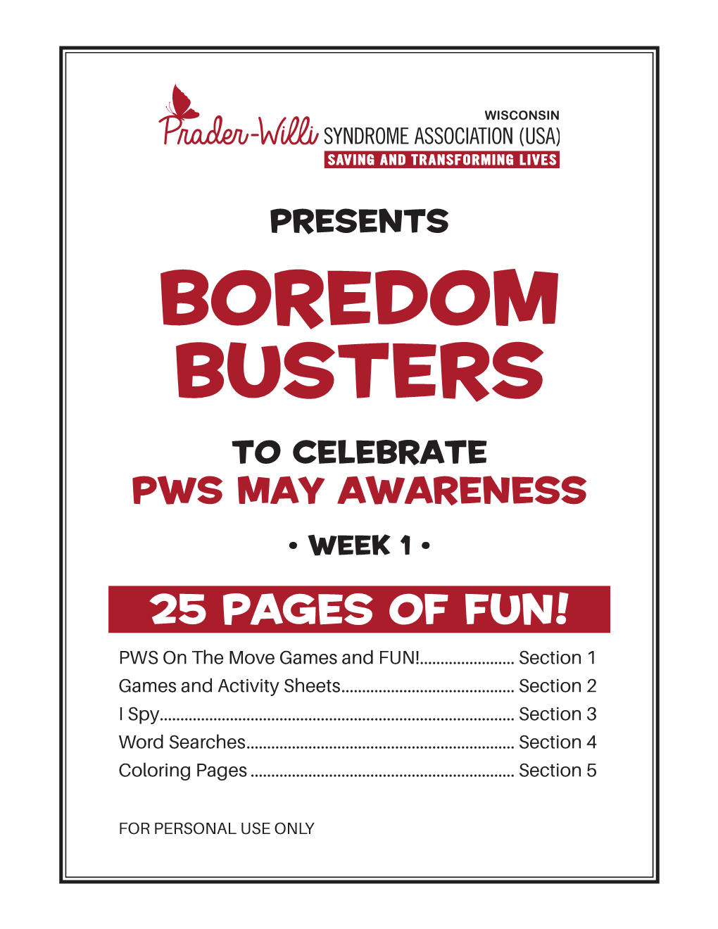 BOREDOM BUSTERS to CELEBRATE PWS MAY AWARENESS • WEEK 1 • 25 PAGES of FUN! PWS on the Move Games and FUN!