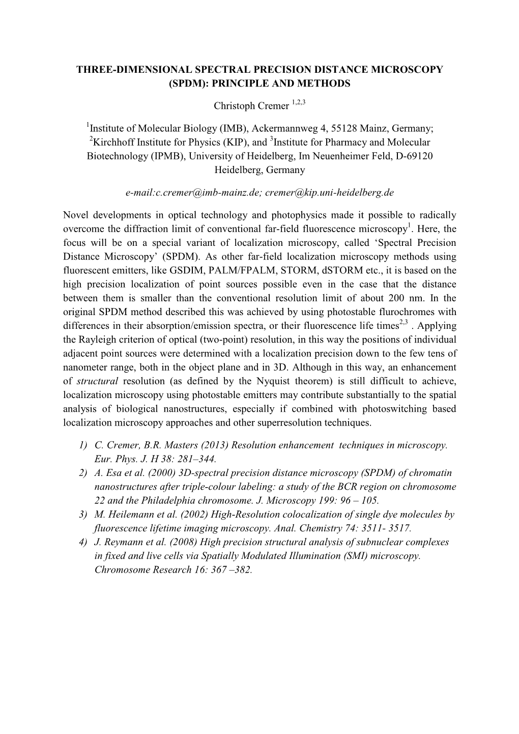 Three-Dimensional Spectral Precision Distance Microscopy (Spdm): Principle and Methods