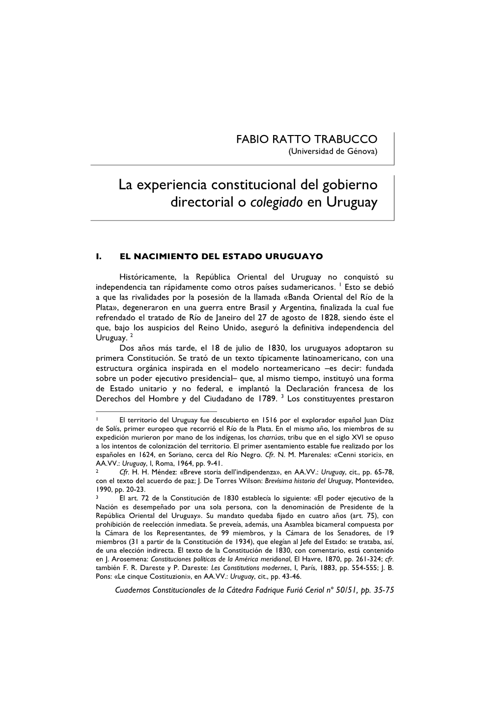 La Experiencia Constitucional Del Gobierno Directorial O Colegiado En Uruguay