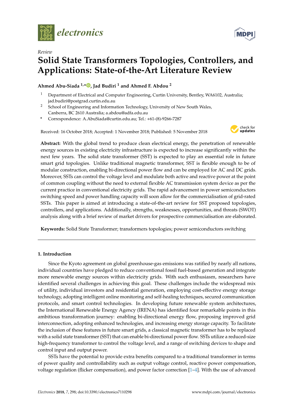 Solid State Transformers Topologies, Controllers, and Applications: State-Of-The-Art Literature Review