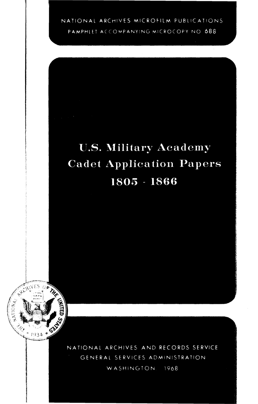 Military Academy Cadet Application Papers, 1805-1866