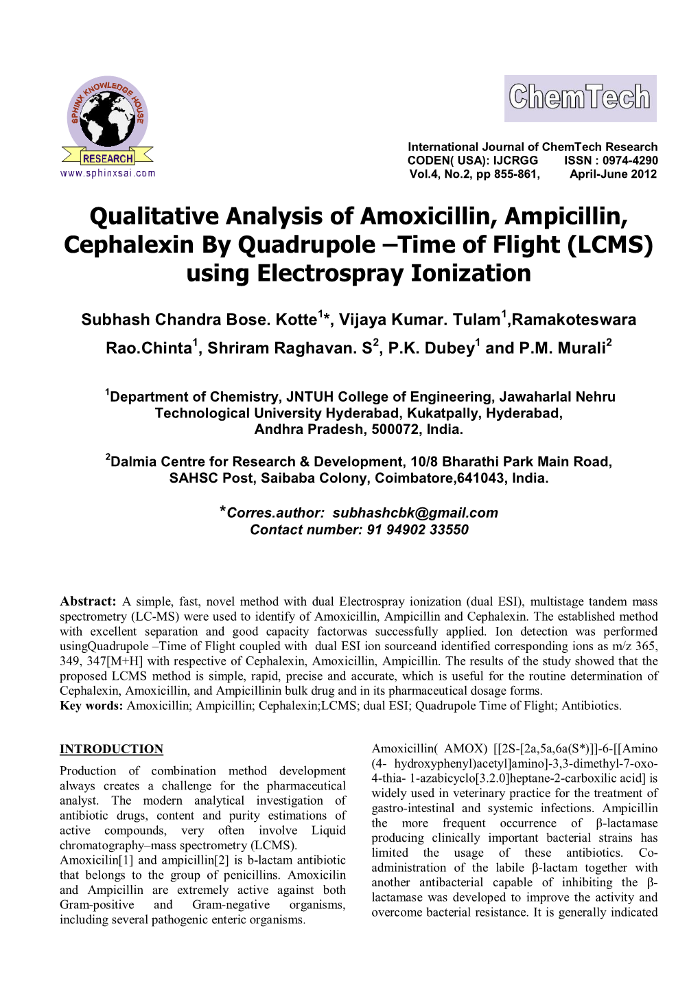Qualitative Analysis of Amoxicillin, Ampicillin, Cephalexin by Quadrupole –Time of Flight (LCMS) Using Electrospray Ionization